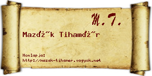 Mazák Tihamér névjegykártya